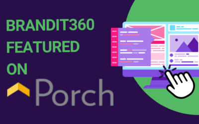 Brandit360 featured on Porch